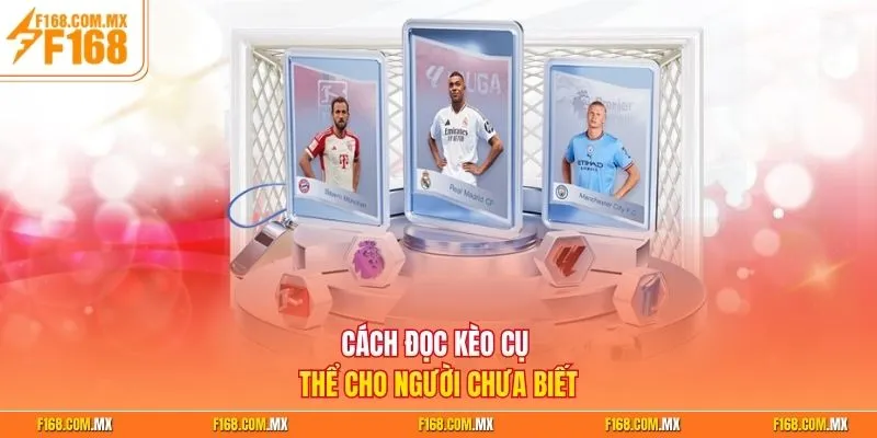 Cách đọc kèo cụ thể cho người chưa biết