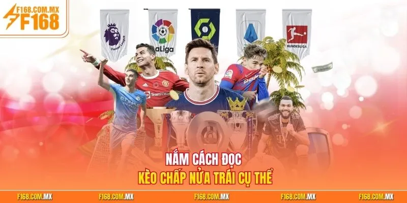 Nắm cách đọc kèo chấp nửa trái cụ thể