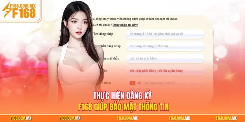 Thực hiện đăng ký F168 giúp bảo mật thông tin